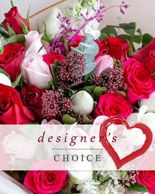 Designer Choice Valentine Bouquet - Pre-Order Pickup Special