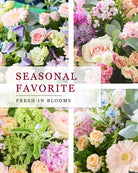 Collage of various flower arrangements with 'Seasonal Favorite' text overlay.